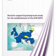 Decision supporting background study for the establishment of the ECR EGTC
