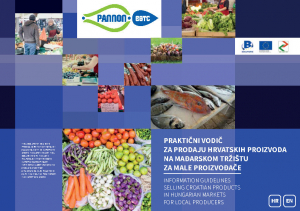 Informative guide for Croatian farmers on how to retail at the Hungarian markets
