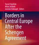 Borders in Central Europe after the Schengen agreement