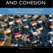 Spatial Justice and Cohesion: The Role of Place-Based Action in Community Development
