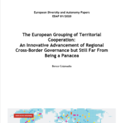 The European Grouping of Territorial Cooperation: An Innovative Advancement of Regional Cross-Border Governance but Still Far From Being a Panacea